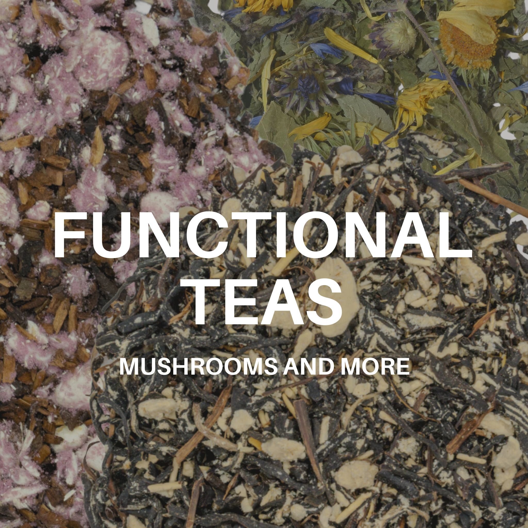 Functional Tea – The Tea Workshop